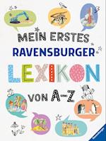 Mein erstes Ravensburger Lexikon von A - Z