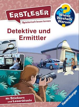 Wieso? Weshalb? Warum? Erstleser, Band 11: Detektive und Ermittler