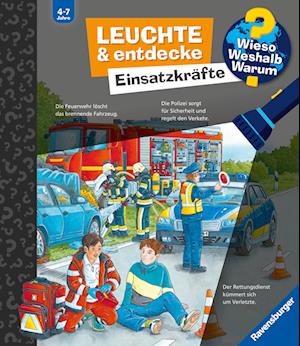 Wieso? Weshalb? Warum? Leuchte und entdecke: Einsatzkräfte (Taschenlampen-Buch mit Folien und Klappen)