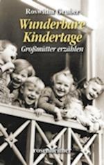 Wunderbare Kindertage