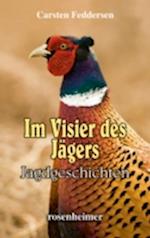 Im Visier des Jägers