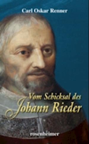 Vom Schicksal des Johann Rieder