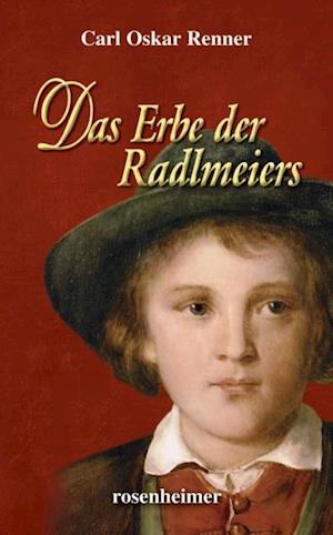 Das Erbe der Radlmeiers