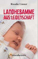 Landhebamme aus Leidenschaft