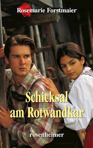 Schicksal am Rotwandkar