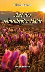 Auf der sonnenheißen Halde