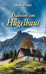 Daheim im Hügelhaus