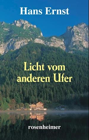 Licht vom anderen Ufer