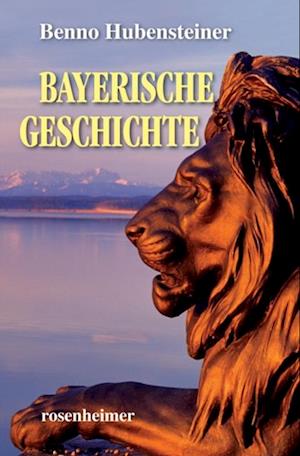 Bayerische Geschichte