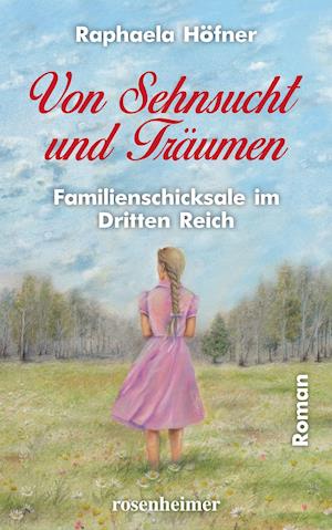 Von Sehnsucht und Träumen