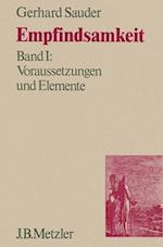 Empfindsamkeit, Band 1: Voraussetzungen und Elemente