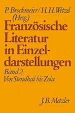 Französische Literatur in Einzeldarstellungen, Band 2: Von Stendhal bis Zola