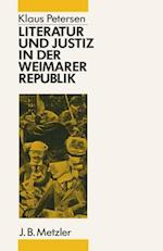 Literatur und Justiz in der Weimarer Republik