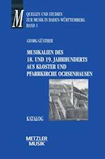 Musikalien des 18. und 19. Jahrhunderts aus Kloster und Pfarrkirche Ochsenhausen