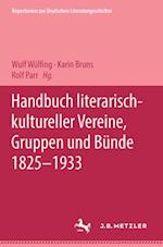 Handbuch literarisch-kultureller Vereine, Gruppen und Bünde 1825-1933