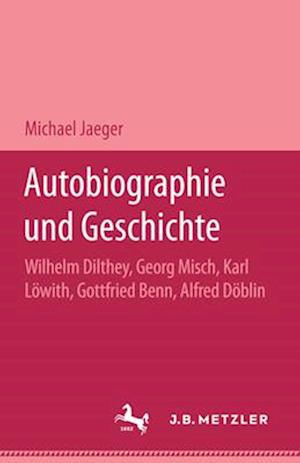 Autobiographie und Geschichte