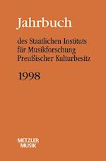 Jahrbuch des Staatlichen Instituts für Musikforschung (SIM) Preußischer Kulturbesitz, Jahrbuch 1998