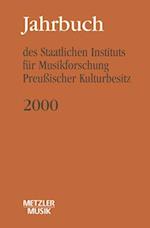 Jahrbuch des Staatlichen Instituts für Musikforschung (SIM) Preußischer Kulturbesitz