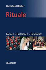 Rituale. Formen – Funktionen – Geschichte