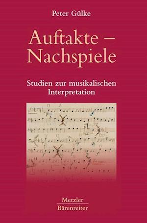 Auftakte – Nachspiele