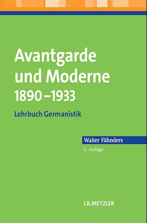 Avantgarde und Moderne 1890–1933