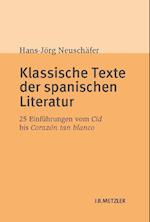 Klassische Texte der spanischen Literatur