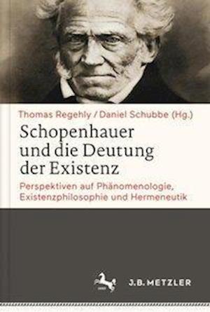 Schopenhauer und die Deutung der Existenz