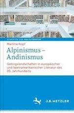 Alpinismus – Andinismus