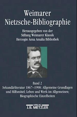 Weimarer Nietzsche-Bibliographie in 5 Bänden