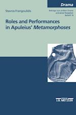 Roles and performances in Apuleius' 'Metamorphoses'