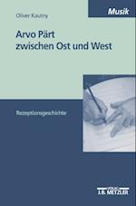 Arvo Pärt zwischen Ost und West