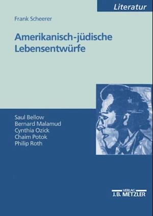 Amerikanisch-jüdische Lebensentwürfe