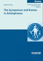 The Symposium and Komos in Aristophanes