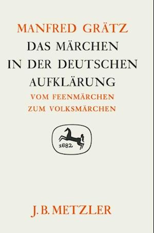 Das Märchen in der deutschen Aufklärung