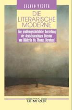 Die literarische Moderne