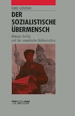 Der sozialistische Übermensch