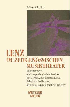 Lenz im zeitgenössischen Musiktheater