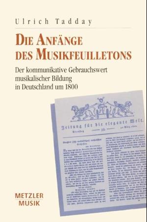 Die Anfänge des Musikfeuilletons