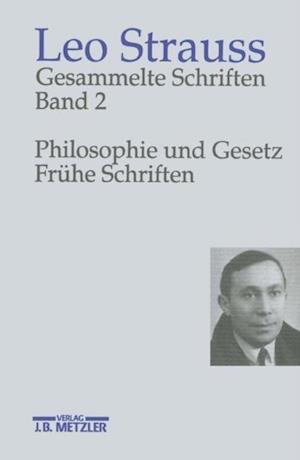 Leo Strauss: Gesammelte Schriften