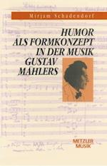 Humor als Formkonzept in der Musik Gustav Mahlers