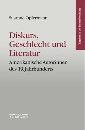 Diskurs, Geschlecht und Literatur