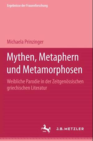 Mythen, Metaphern und Metamorphosen