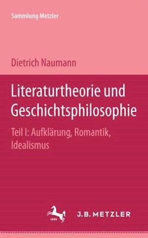 Literaturtheorie und Geschichtsphilosophie