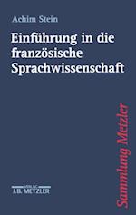 Einführung in die französische Sprachwissenschaft