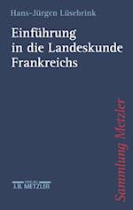 Einführung in die Landeskunde Frankreichs