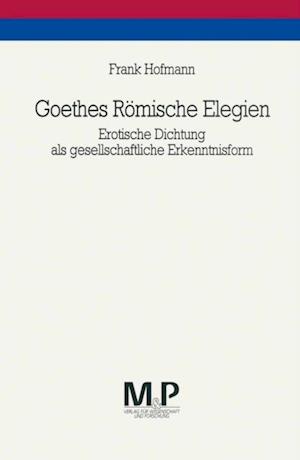 Goethes Römische Elegien