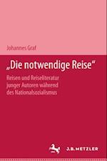 "Die notwendige Reise"