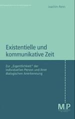 Existentielle und kommunikative Zeit