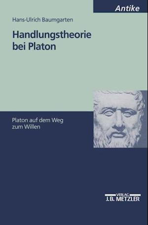 Handlungstheorie bei Platon