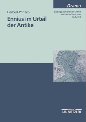 Ennius im Urteil der Antike.